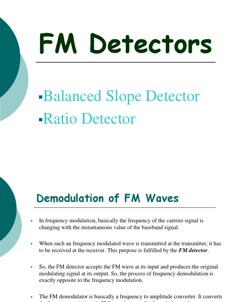 FM Detectors Detector (Radio) Frequency Modulation
