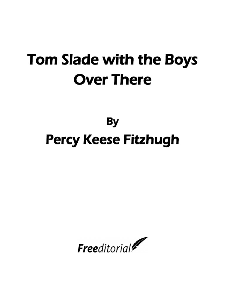 Tom Slade With The Boys Over There | PDF