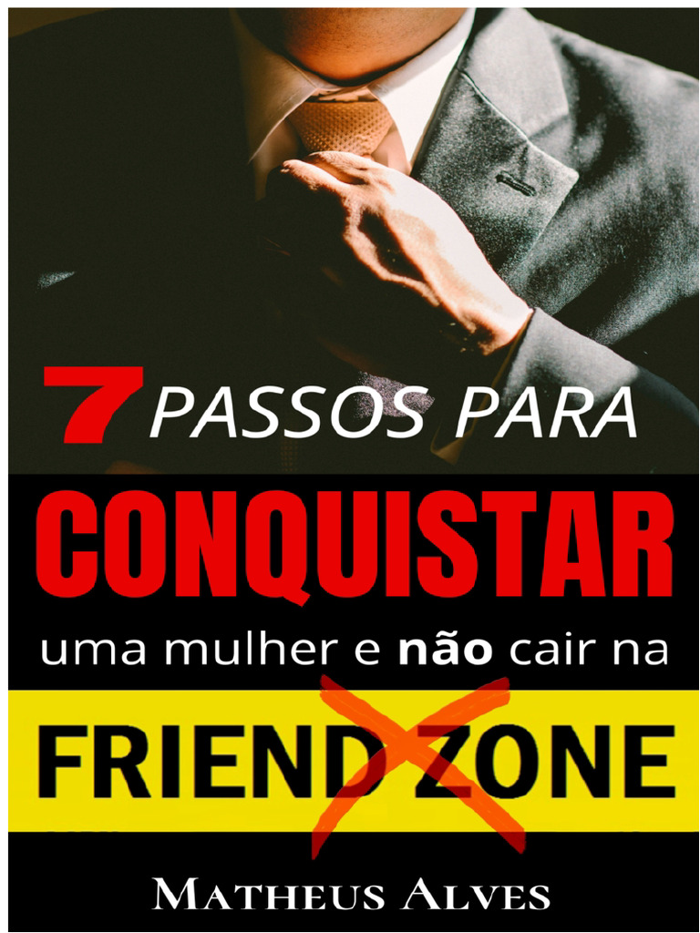 Ebook 7 Pasos para Conquistar A Una Mujer y No