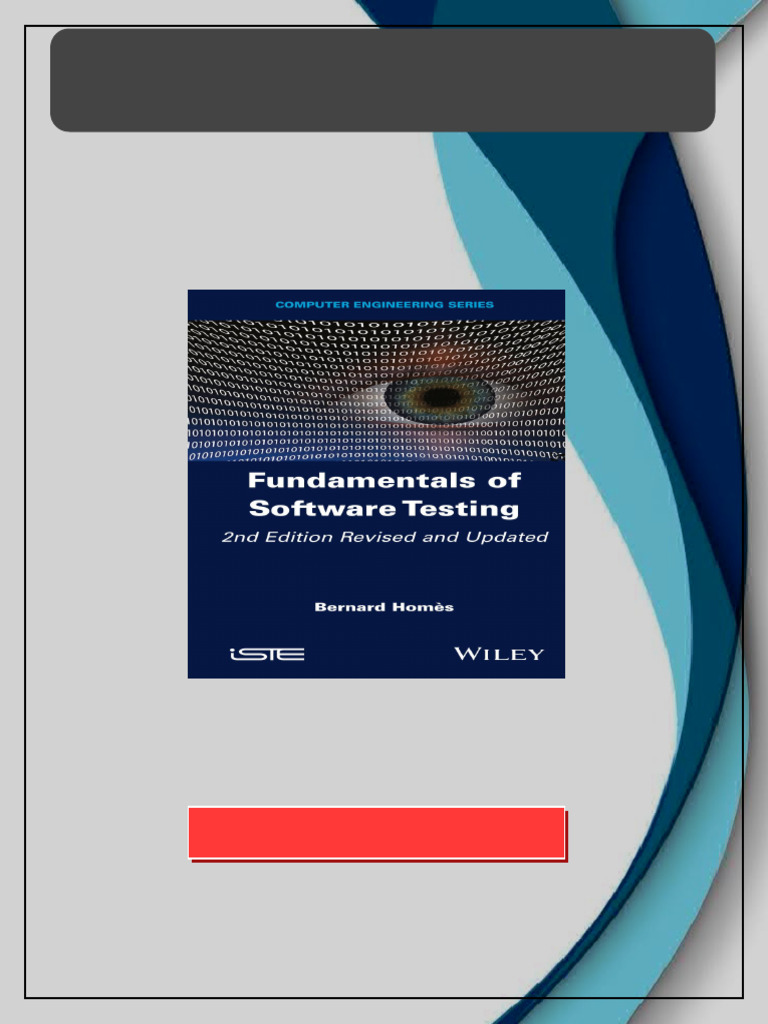 Fundamentals of Software Testing 2nd Edition Revised and Updated ...