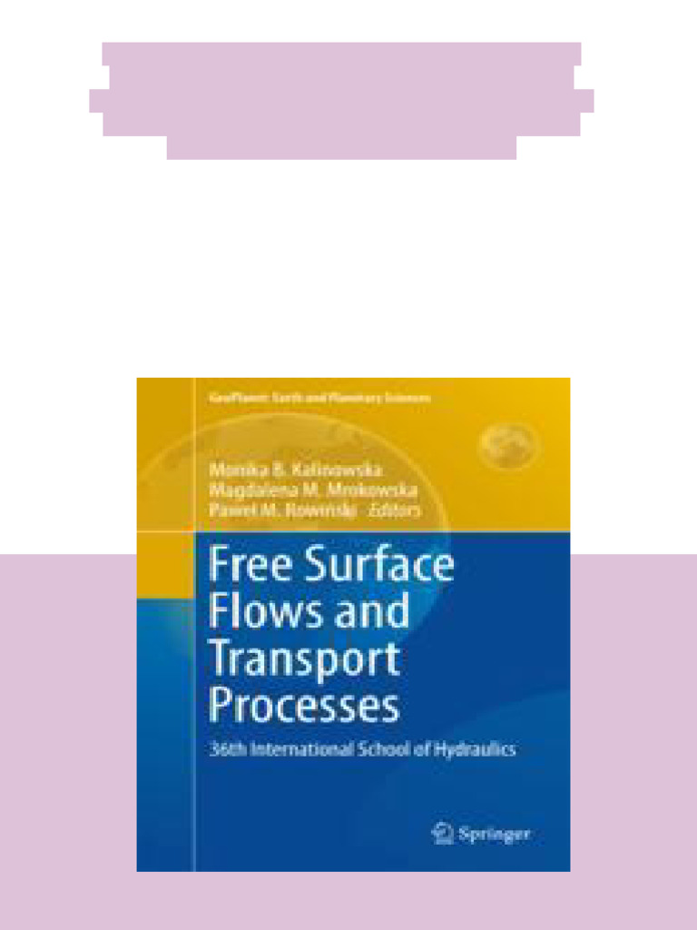 (Ebook) Free Surface Flows and Transport Processes: 36th International ...