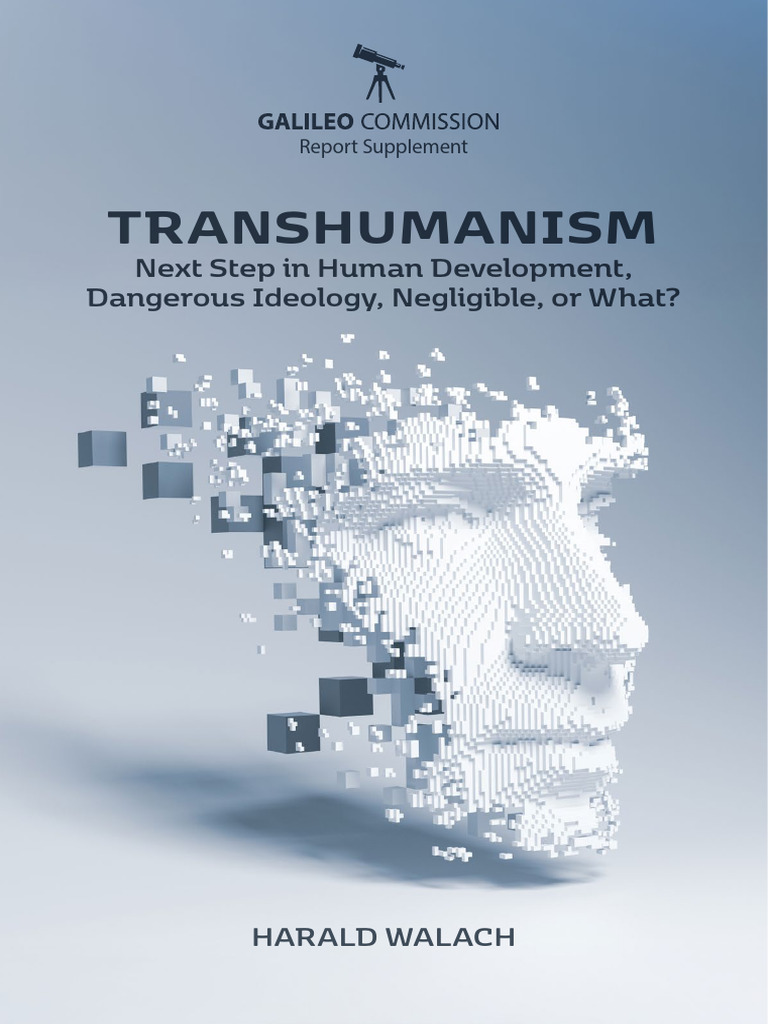 Transhumanism: Ideology or Evolution? | PDF | Transhumanism ...