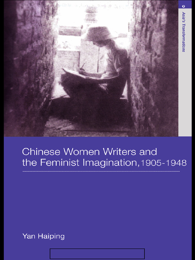 Chinese Women Writers and The Feminist | PDF | Feminism | Gender Studies