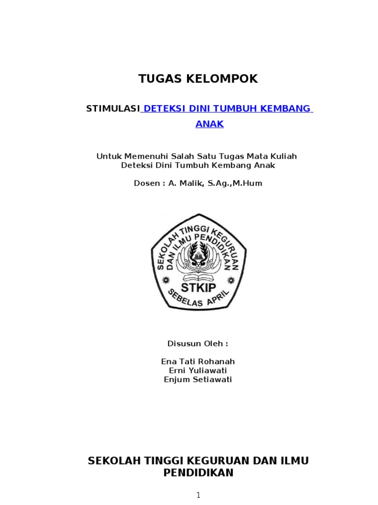 Makalah Stimulasi Deteksi Intervensi Dini Tumbuh Kembang Anak