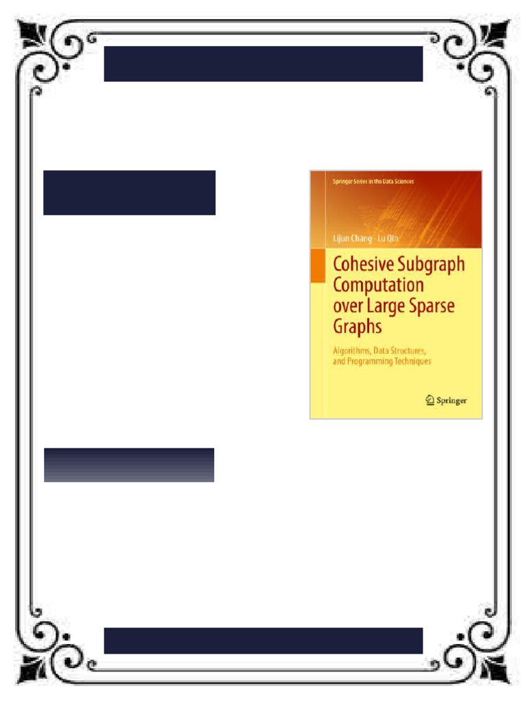 Cohesive Subgraph Computation over Large Sparse Graphs Algorithms Data ...