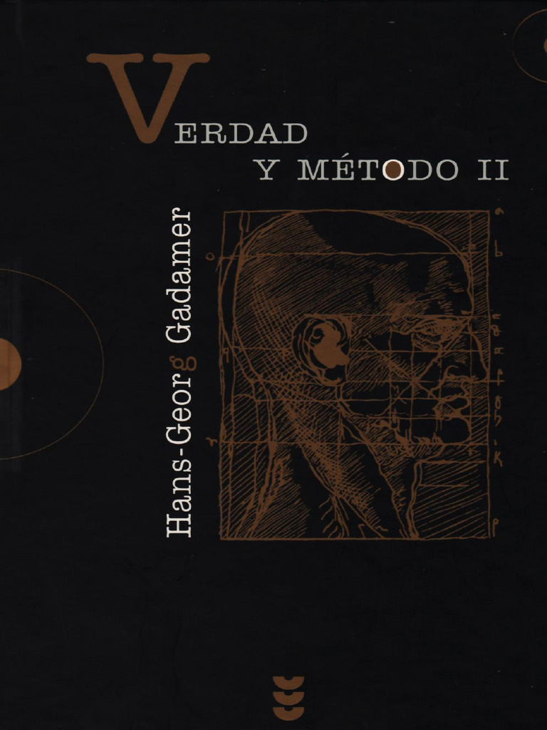 Verdad y Método II (Gadamer) - 11. Hombre y Lenguaje | PDF