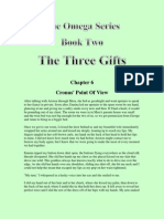 The Three Gifts: Chapter 6