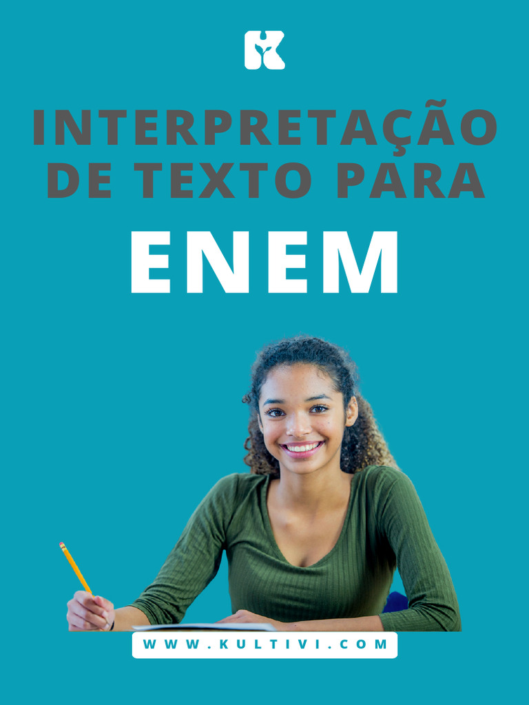 Interpretação de Texto para ENEM: Guia Completo | PDF | Raciocínio dedutivo