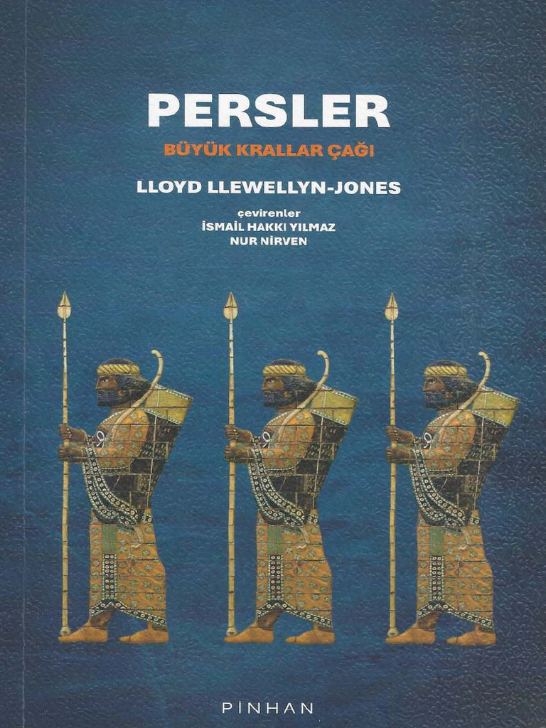 Persler - Büyük Krallar Çağı (Pinhan) | PDF