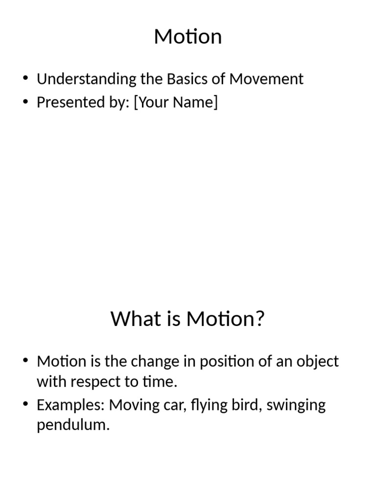 Understanding Motion: Types and Concepts | PDF