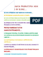 Se Non La Giornata Produttiva Non Fosse Solo Di 12 Ore