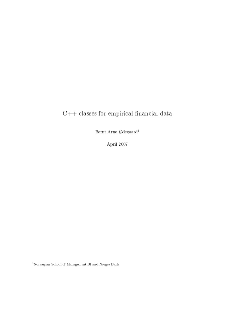 C Classes For Empirical Nancial Data Bernt Arne ødegaard April 2007
