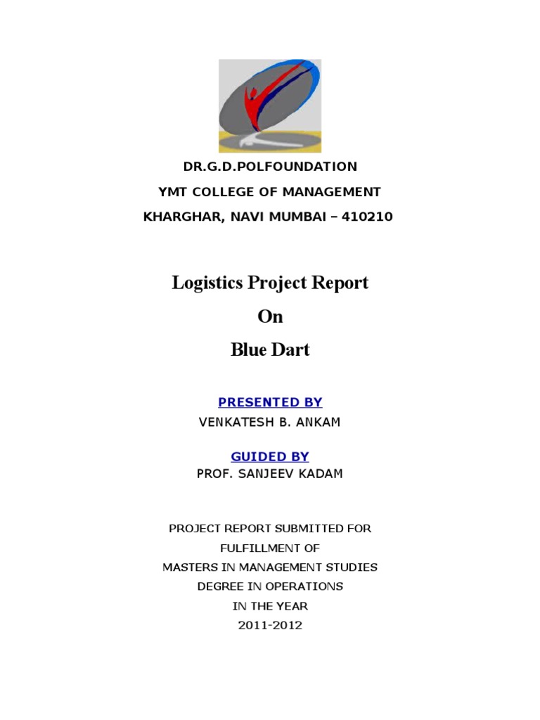 Blue Dart Logistics Project Overview | PDF | Cargo | Logistics