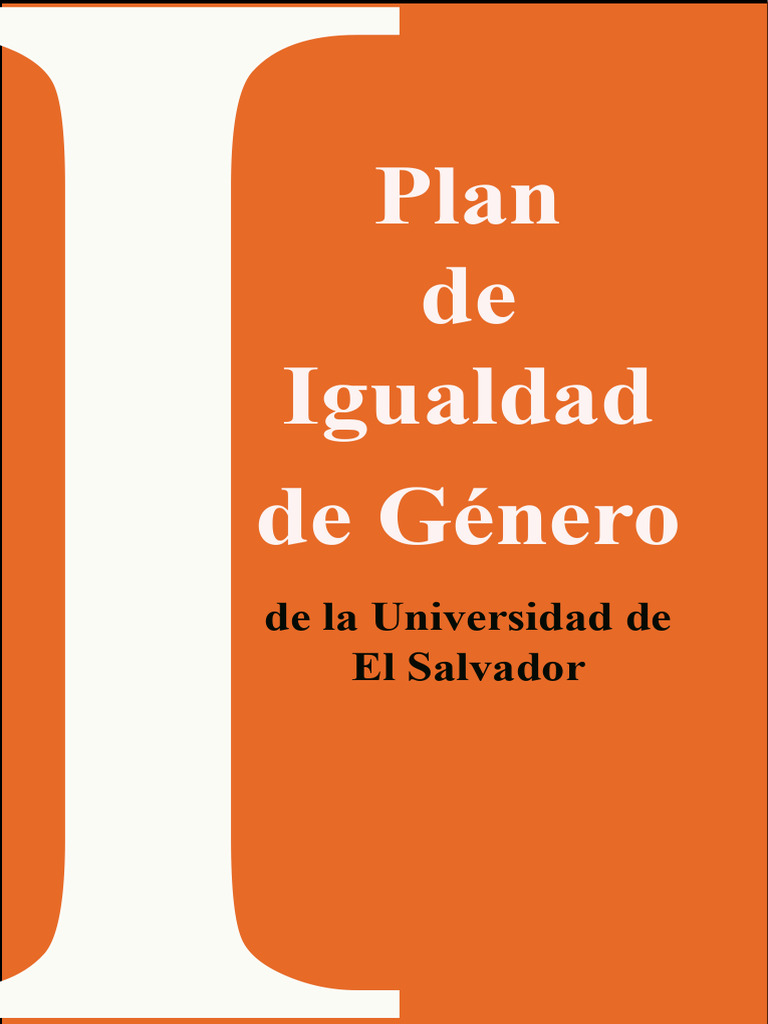 Plan de Igualdad de Género UES 2014 | PDF | Mujer | Estudios de género