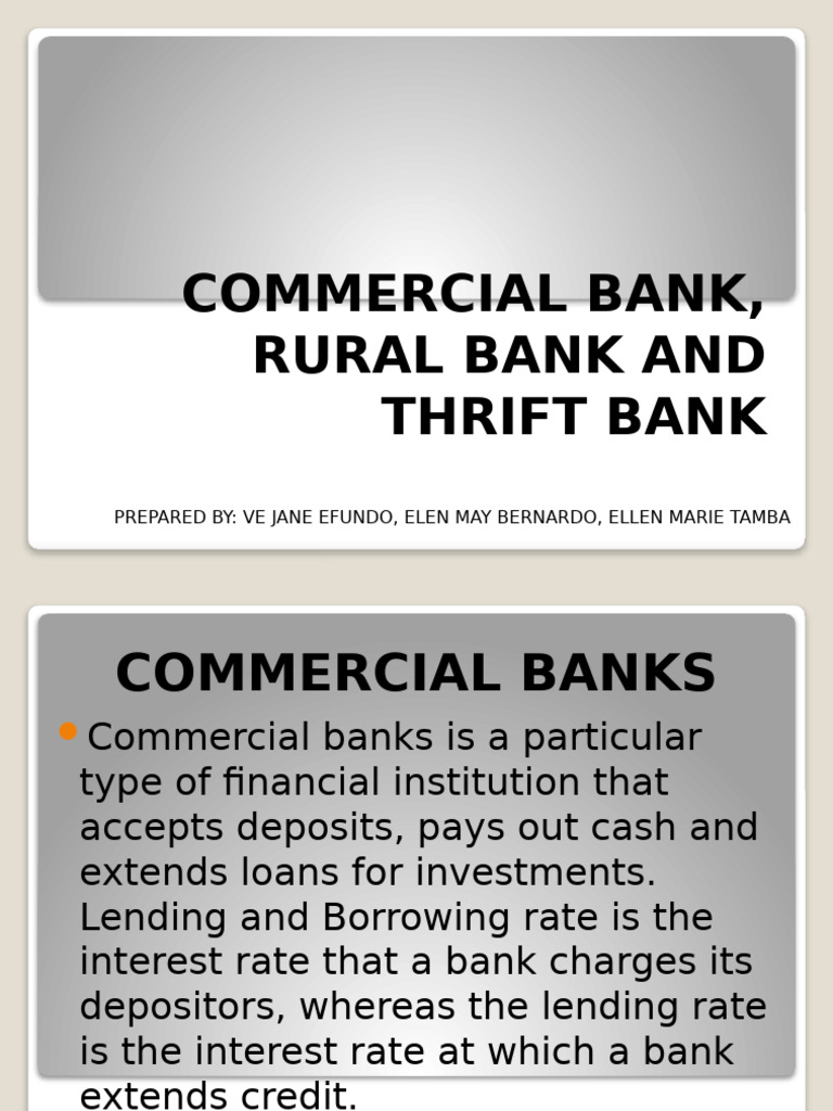 Overview of Commercial, Rural, and Thrift Banks | PDF | Banks ...