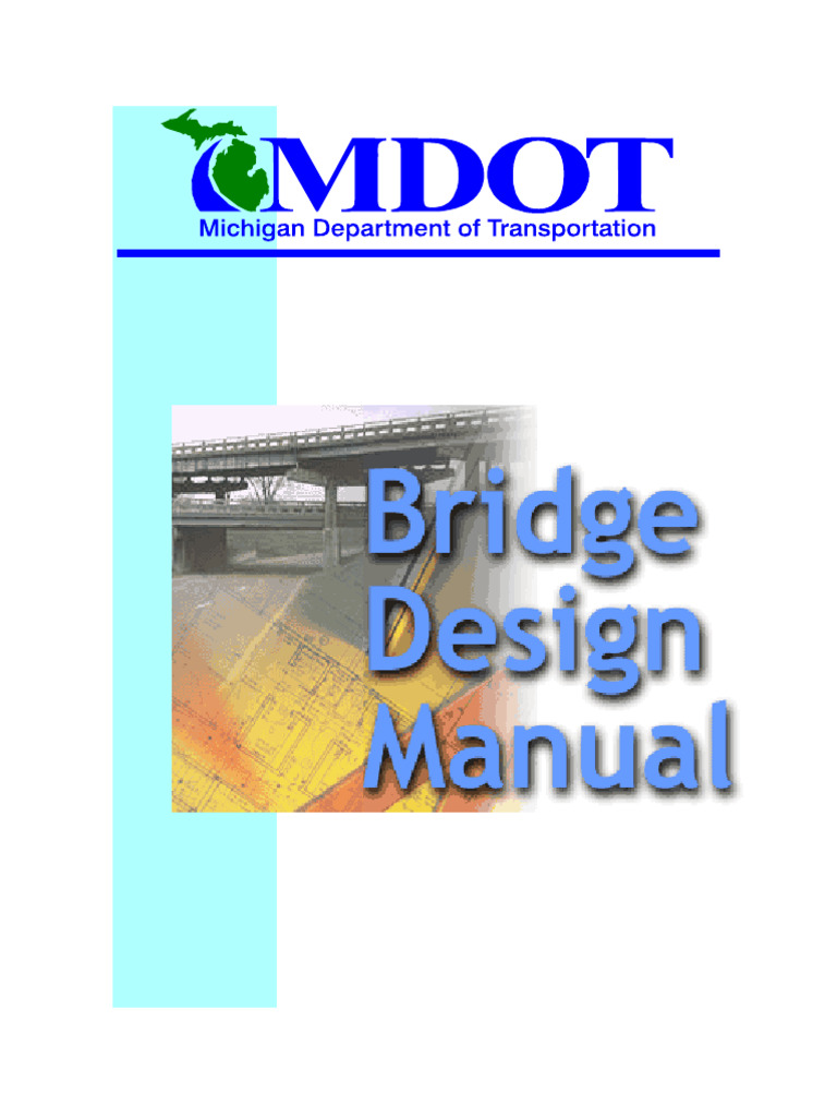 Michigan Bridge Design Manual Overview | PDF | Quality Assurance