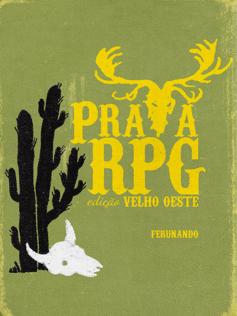 RPG Prata: Aventuras no Velho Oeste | PDF | Jogos de RPG | Vida