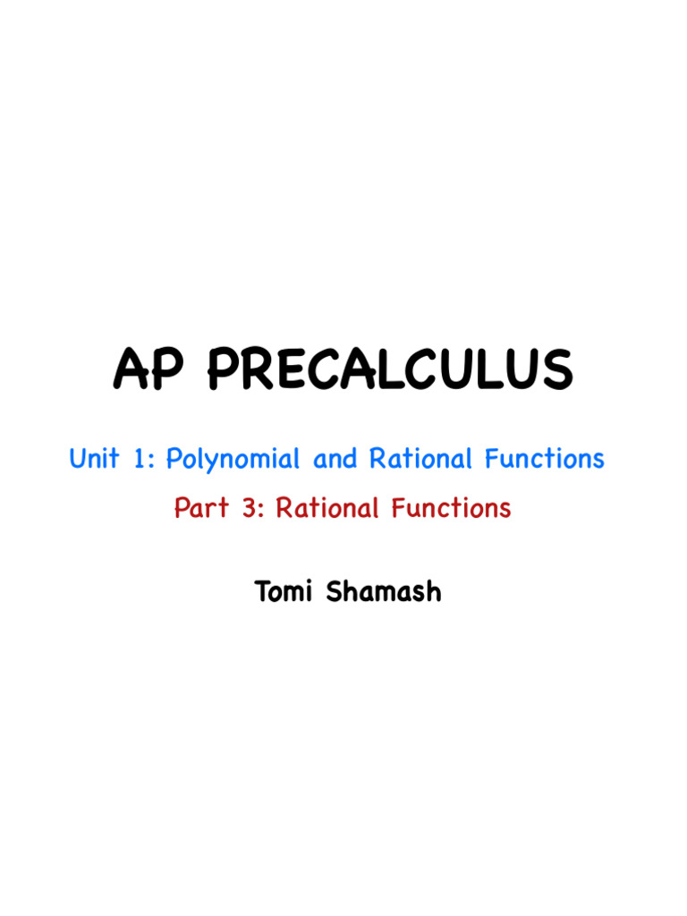 (AP PRECALCULUS) Unit 1 Part 3 - Rational Functions | PDF | Asymptote ...