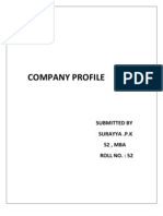 Company Profile: Submitted by Surayya .P.K S2, Mba Roll No.: 52