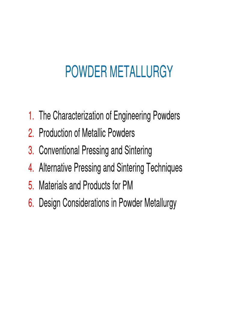 Powder Metallurgy Techniques and Benefits | PDF | Sintering | Porosity