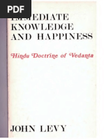 Download John Levy Immediate Knowledge and Happiness Hindu Doctrine of Vedanta Abbyy by Efi Paz SN94903700 doc pdf