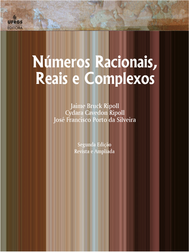 Números Racionais, Reais e Complexos | PDF | Número real | Número complexo