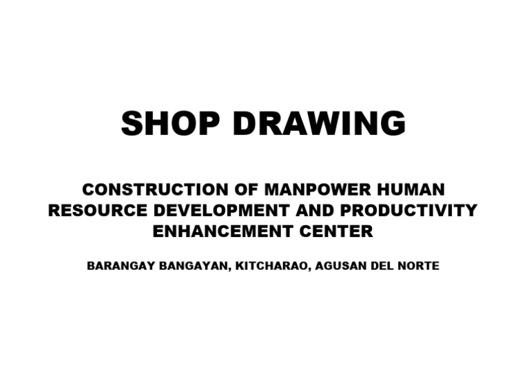 Shop Drawing: Construction of Manpower Human Resource Development and ...