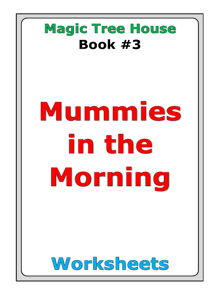 Mummies in the Morning Worksheets | PDF | Egyptian Hieroglyphs ...