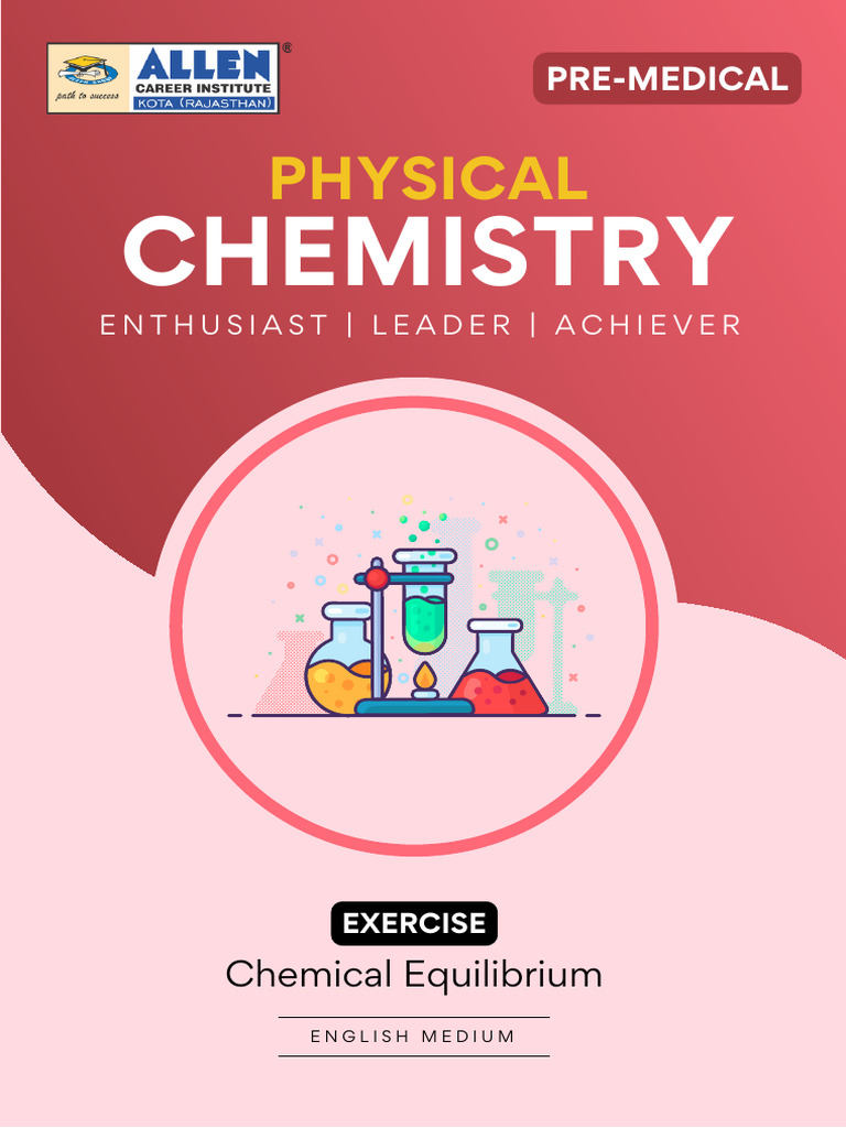 4a7a86b92323f80d9dcca2a0ba8ec9b3-1_Chemical Equilibrium - Exercise ...