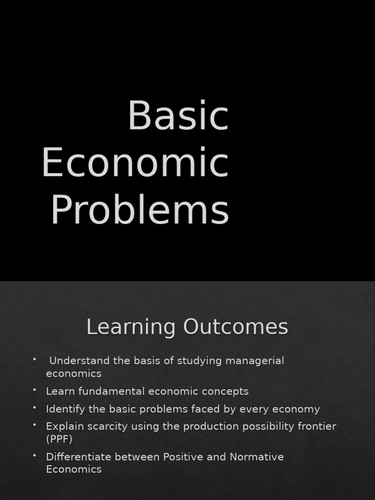 Understanding Basic Economic Problems | PDF | Economics | Economies