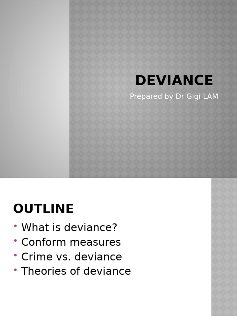 Understanding Deviance and Social Norms | PDF | Deviance (Sociology ...
