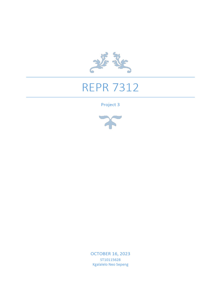 ST10115628 - Kgalalelo Neo Sepeng - REPR 7321 - Project 3 | PDF ...