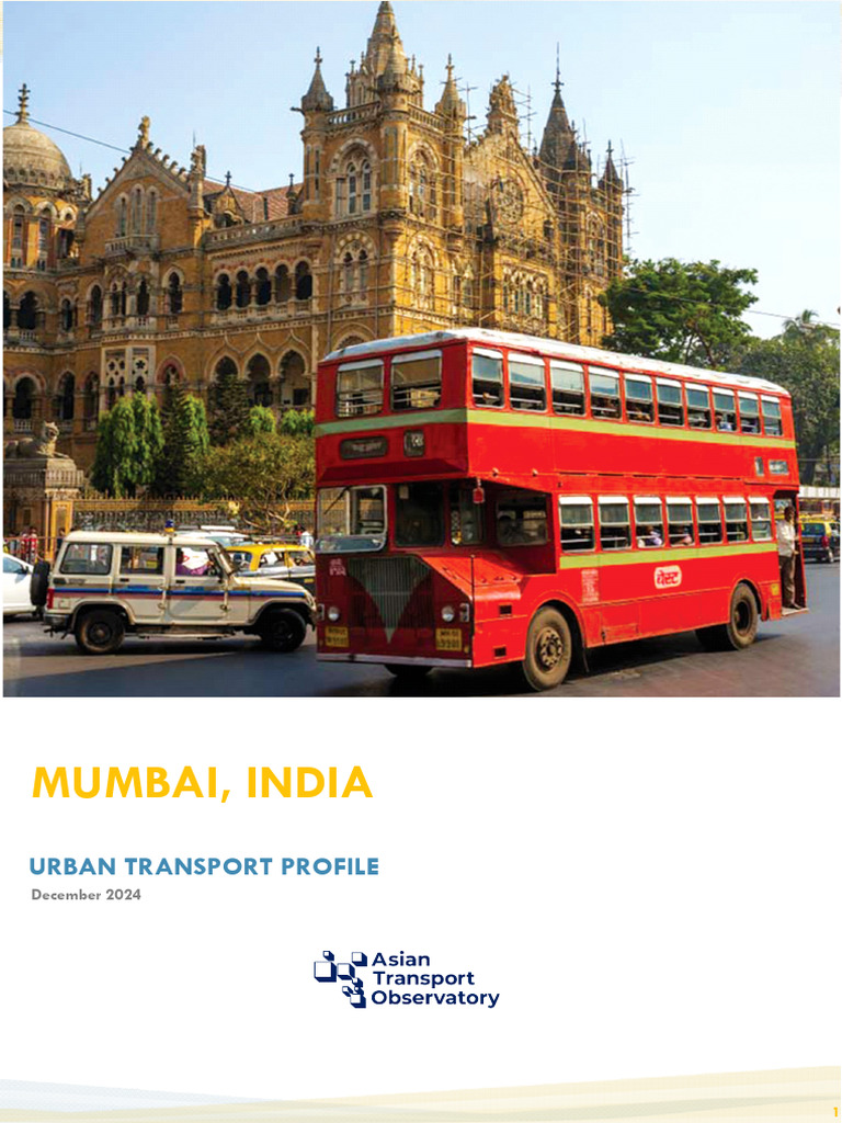 Mumbai Urban Transport Challenges 2024 | PDF | Public Transport | Rapid ...