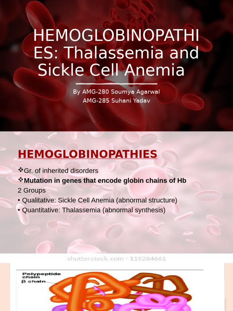 Hemoglobinopathies: Thalassemia & Sickle Cell | PDF | Anemia | Hematology