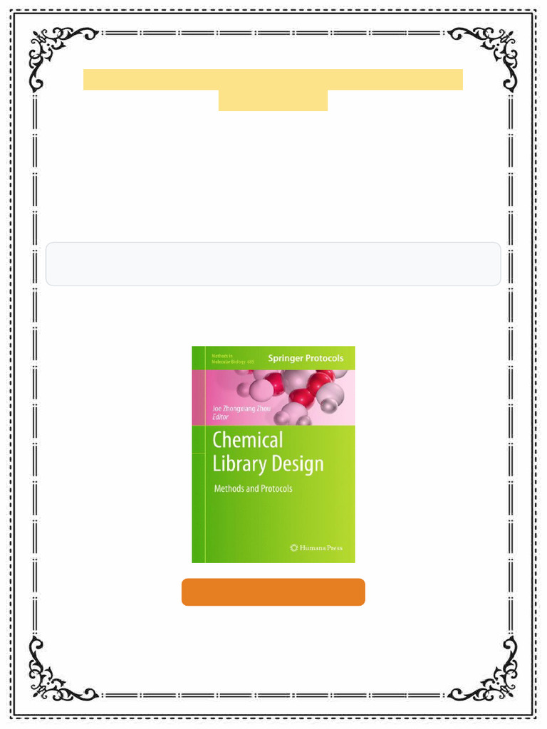 Chemical Library Design 1st Edition Roland E. Dolle (Auth.) Fast ...