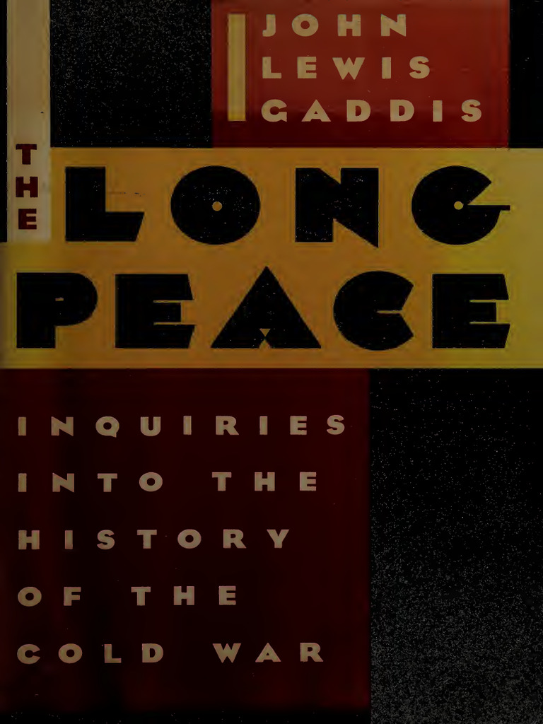 Cold War History Insights by Gaddis | PDF | Russian Empire | Soviet Union