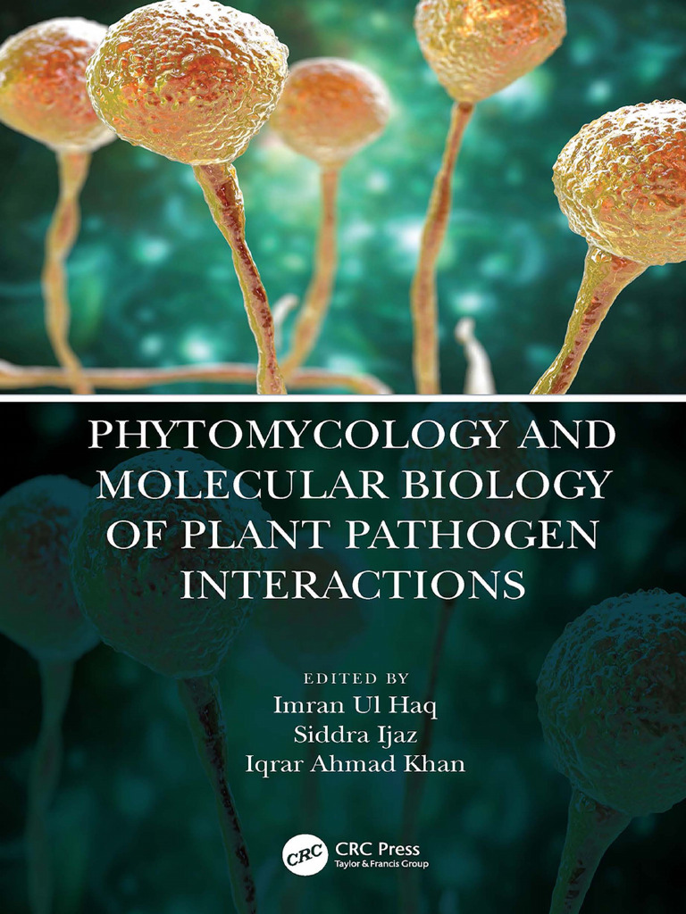 Phytomycology_and_Molecular_Biology_of_Plant_Patho_240313_152333 | PDF ...