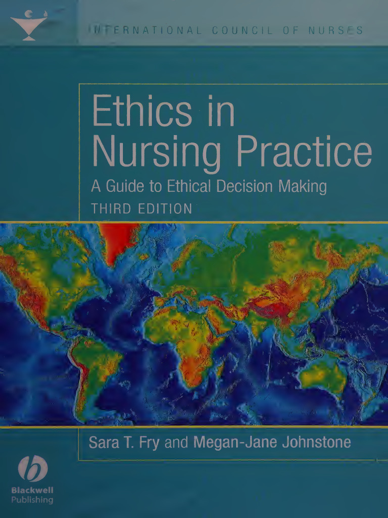Ethical Decision Making in Nursing | PDF | Value (Ethics) | Morality