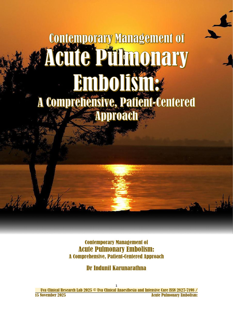 Contemporary Management of Acute Pulmonary Embolism A Comprehensive ...