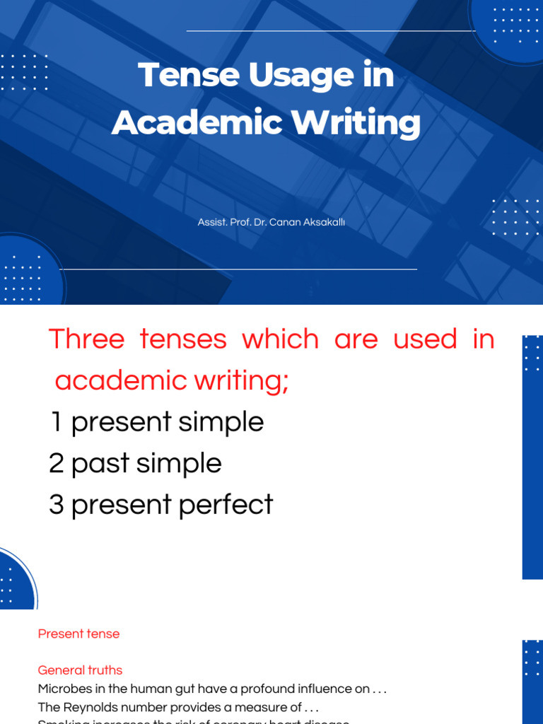 Tense Usage in Academic Writing-2 | PDF | Grammatical Tense ...