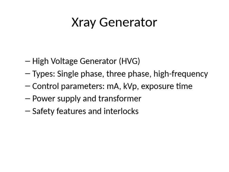 X-ray Generator Types & Features | PDF