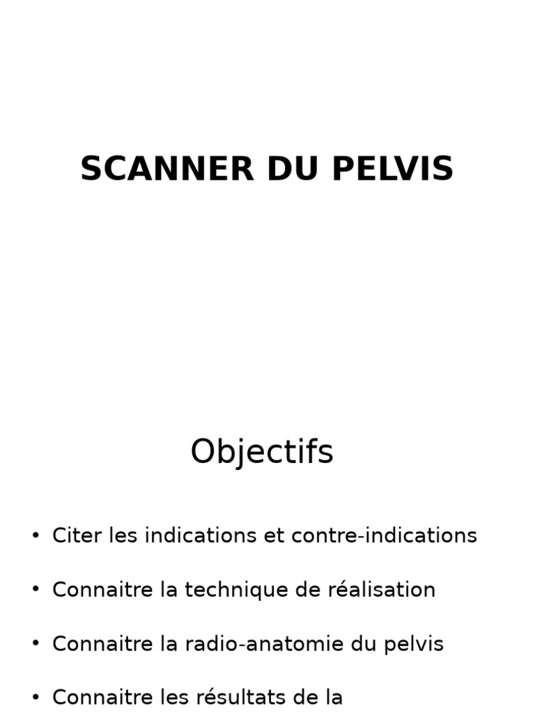 Scanner du pelvis : indications et technique | PDF | Système ...