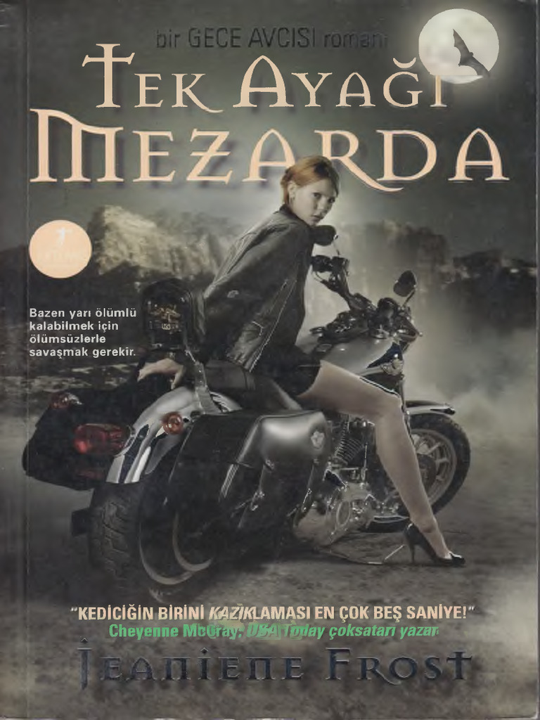Jeaniene Frost Gece Avcisi 2 Tek Ayagi Mezarda PDF Indir 10120 | PDF