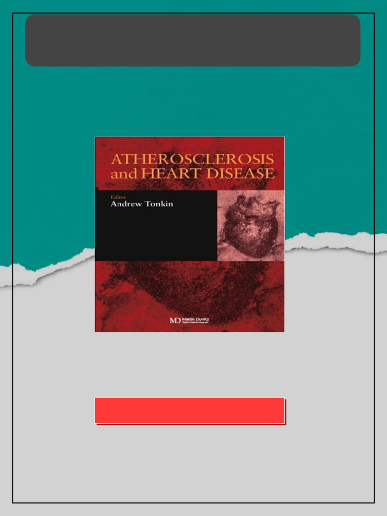 Atherosclerosis and Heart Disease 1st Edition Andrew Tonkin newest ...