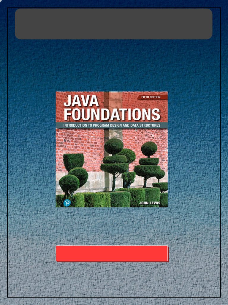 Solution Manual for Java Foundations: Introduction to Program Design ...