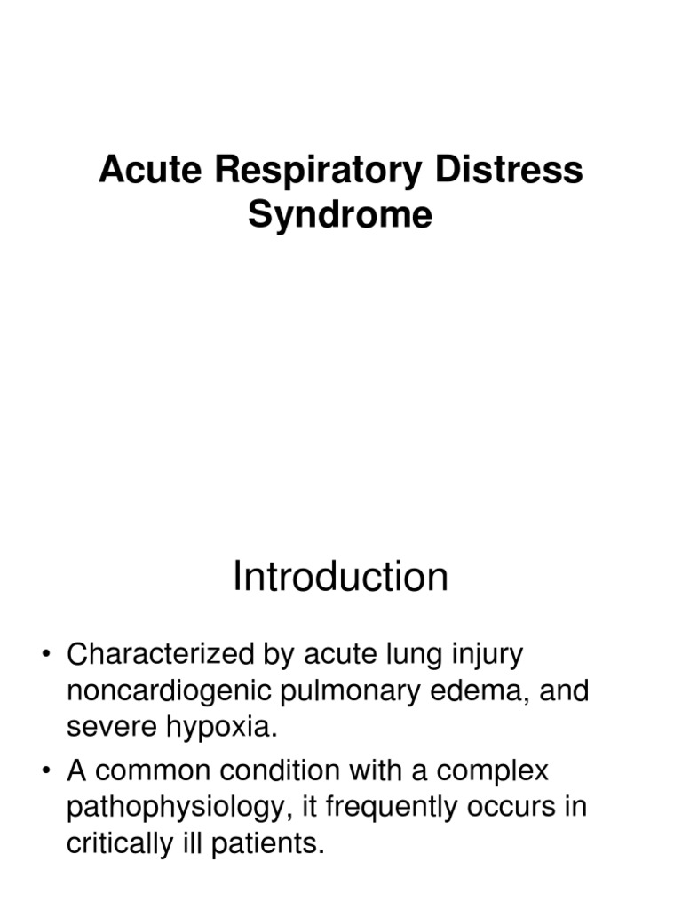 Understanding Acute Respiratory Distress Syndrome | PDF