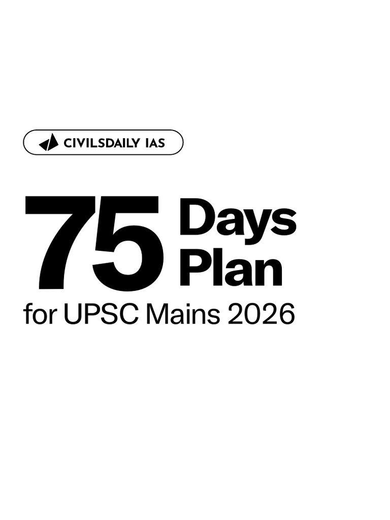 75 Days Plan For Mains 2026 Civilsdaily (With Priority MTS) | PDF ...