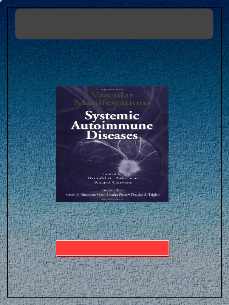 Vascular Manifestations of Systemic Autoimmune Diseases 1st Edition ...