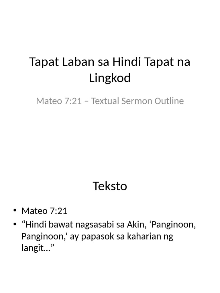 Tapat Vs Hindi Tapat Na Lingkod Matt7 21 | PDF