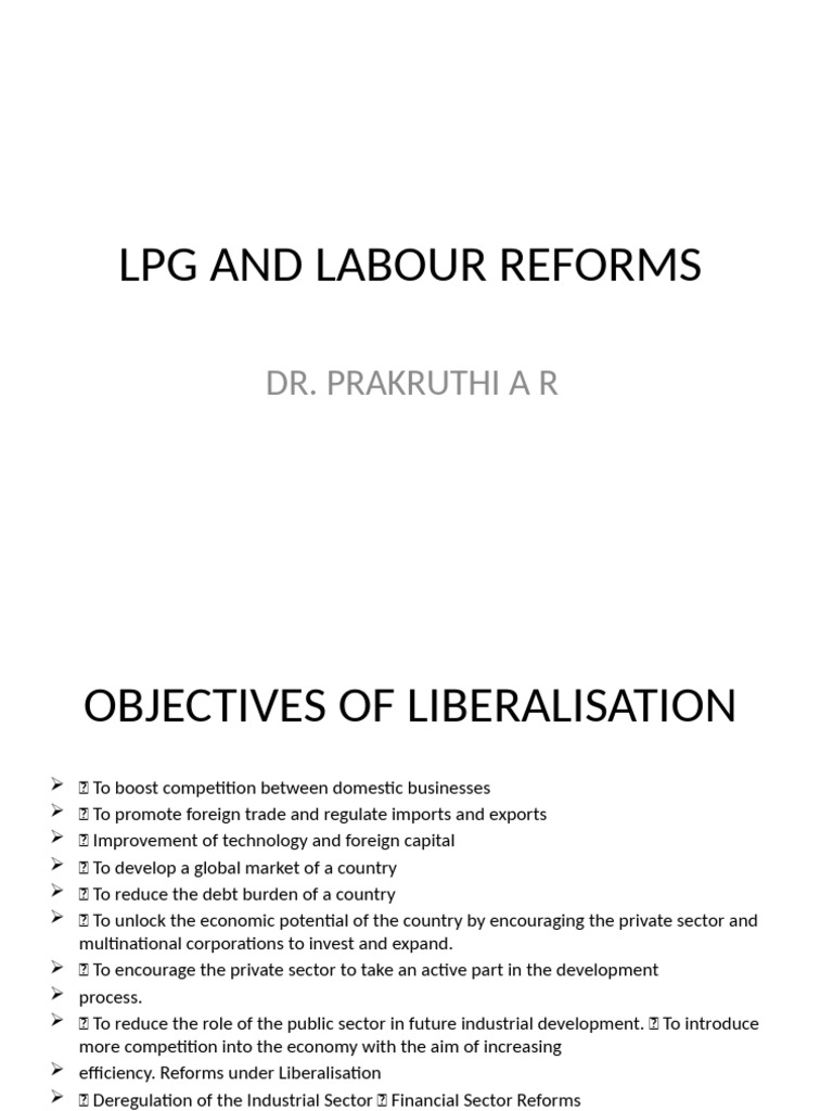 LPG and Labour Reforms Overview | PDF | Globalization | Business